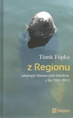 Poezja - Z Regionu. Antologiô lëteracczich zbiérków z lat 2002-2012 - miniaturka - grafika 1