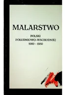 Książki o kulturze i sztuce - Malarstwo Polski południowo wschodniej - miniaturka - grafika 1