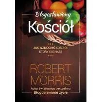 Szaron Błogosławiony Kościół - Robert Morris - Albumy - historia - miniaturka - grafika 2