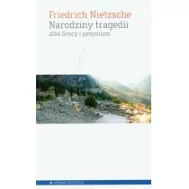 Aletheia Narodziny tragedii albo Grecy i pesymizm - Fryderyk Nietzsche - Podręczniki dla szkół wyższych - miniaturka - grafika 1