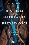 Nauki przyrodnicze - Historia naturalna przyszłości - miniaturka - grafika 1