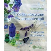 Rozwój osobisty - Olejki eteryczne w aromaterapii - miniaturka - grafika 1