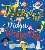 Literatura popularno naukowa dla młodzieży - Amber Dziewczynki mogą wszystko - miniaturka - grafika 1