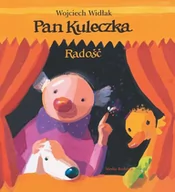 Baśnie, bajki, legendy - Media Rodzina Pan Kuleczka. Radość - Wojciech Widłak - miniaturka - grafika 1