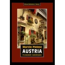Austria Śladami Habsburgów Skarby I Tajemnice Dynastii Przewodnik Subiektywny Marcin Pielesz - Przewodniki - miniaturka - grafika 1