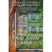 Opowiadania - Taki krótki urlop - miniaturka - grafika 1