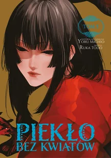 Piekło bez kwiatów. Tom 5 - Komiksy dla młodzieży - miniaturka - grafika 1