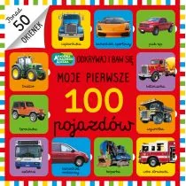 Akademia mądrego dziecka. Odkrywaj i baw się. Moje pierwsze 100 pojazdów - Książki edukacyjne - miniaturka - grafika 1