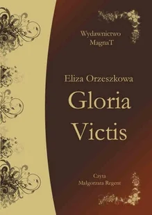 Gloria Victis Eliza Orzeszkowa MP3) - Audiobooki - lektury - miniaturka - grafika 1