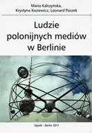 Książki o kulturze i sztuce - Ludzie polonijnych mediów w Berlinie - miniaturka - grafika 1