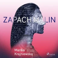 Audiobooki - literatura popularnonaukowa - Zapach malin Marika Krajniewska - miniaturka - grafika 1