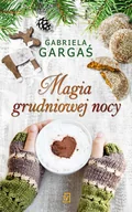 E-booki - romanse - Gabriela Gargaś Magia grudniowej nocy - miniaturka - grafika 1
