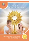 Religia i religioznawstwo - Katechizm SP 4 Trwajcie w miłości mojej - miniaturka - grafika 1