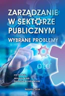 E-booki - biznes i ekonomia - Zarządzanie w sektorze publicznym. Wybrane problemy - miniaturka - grafika 1