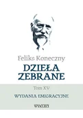 Historia świata - Feliks Koneczny. Dzieła zebrane T.15 - Feliks Koneczny - miniaturka - grafika 1