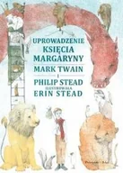 Baśnie, bajki, legendy - UPROWADZENIE KSIĘCIA MARGARYNY PHILIP STEAD - miniaturka - grafika 1