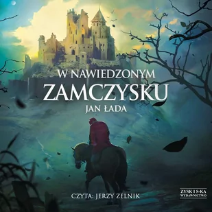 W nawiedzonym zamczysku - Audiobooki - literatura piękna - miniaturka - grafika 1