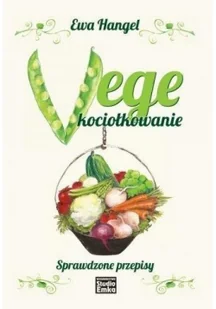 Studio Emka Vege kociołkowanie. Sprawdzone przepisy - Ewa Hangel - Książki kucharskie - miniaturka - grafika 2