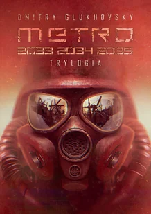 Metro. Trylogia - Horror, fantastyka grozy - miniaturka - grafika 1