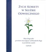 Religia i religioznawstwo - Życie kobiety w służbie Odwiecznego - miniaturka - grafika 1