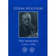Biografie i autobiografie - Wyszyński Stefan Pro memoria, Tom 5: 1958 - miniaturka - grafika 1