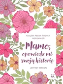 Zeszyty szkolne - Mamo, opowiedz mi swoją historię - Jeffrey Mason - miniaturka - grafika 1