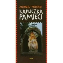 Potocki Andrzej Kapliczka pamięci