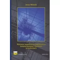 Biznes - Wydawnictwa AGH Wybrane zagadnienia zapewnienia bezpieczeństwa.. Jerzy Mikulik - miniaturka - grafika 1
