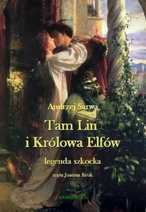 Tam Lin i Królowa Elfów. Legenda szkocka - Audiobooki - literatura piękna - miniaturka - grafika 1
