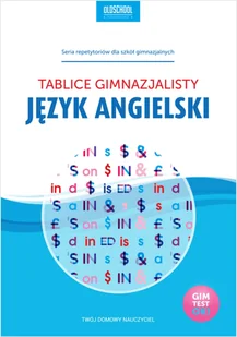 Opracowanie zbiorowe Język angielski. Tablice gimnazjalisty - E-booki - podręczniki - miniaturka - grafika 1