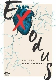 SQN Exodus Łukasz Orbitowski - Literatura obyczajowa - miniaturka - grafika 2