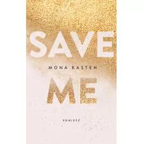 Save T.1 Save me Nowa - Literatura obyczajowa - miniaturka - grafika 1