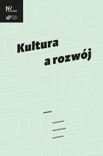 Kultura a rozwój - mamy na stanie, wyślemy natychmiast - Książki o kulturze i sztuce - miniaturka - grafika 1