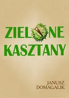E-booki dla dzieci i młodzieży - Zielone kasztany - miniaturka - grafika 1