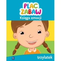 WSiP Plac zabaw. Księga emocji. TrzylatekWychowanie przedszkolne - dostawa od 3,89 PLN zbiorowa Praca - Edukacja przedszkolna - miniaturka - grafika 1