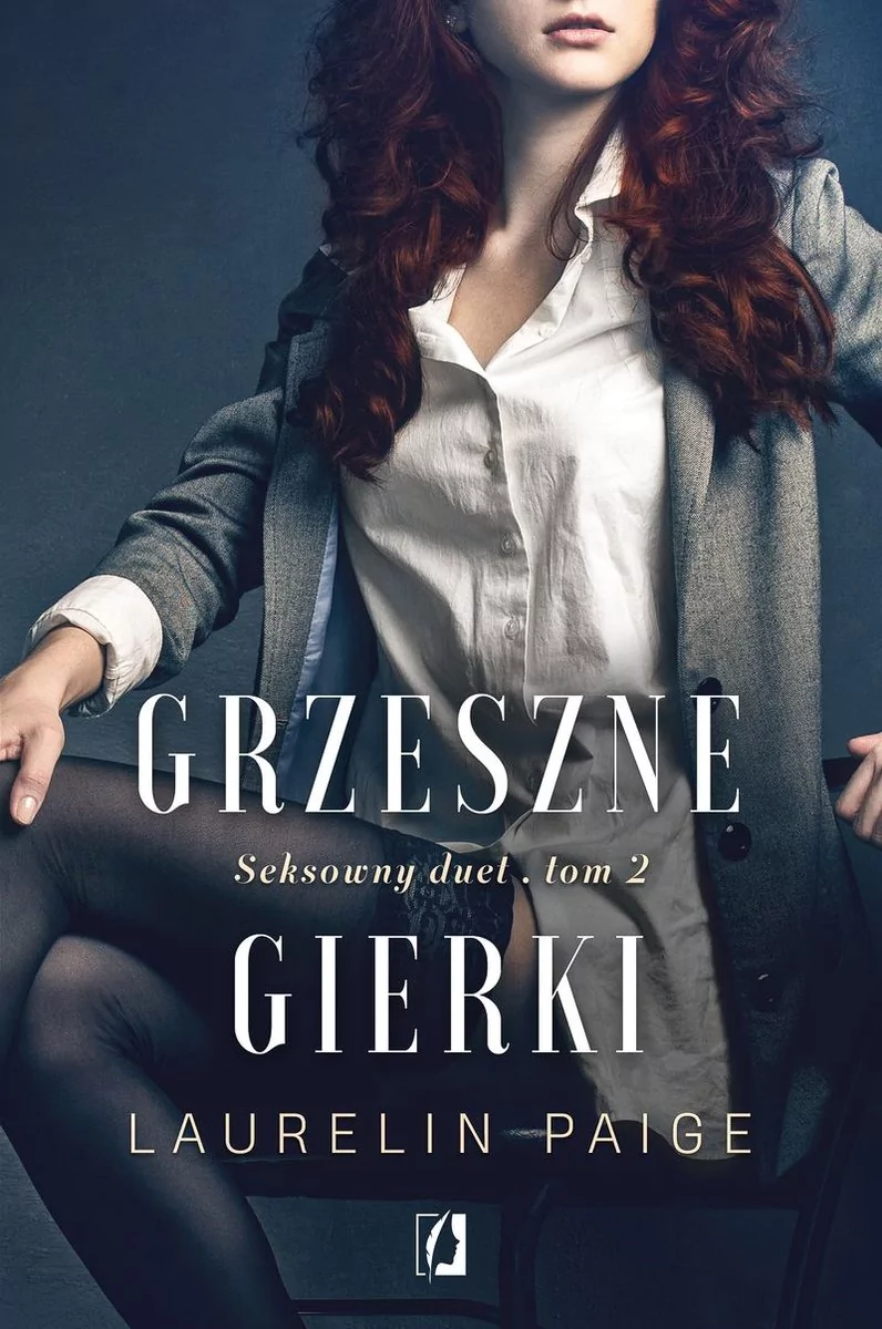 Seksowny duet T.2 Grzeszne gierki Laurelin Paige