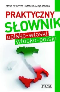 Praktyczny słownik polsko-włoski, włosko-polski - Książki do nauki języka włoskiego - miniaturka - grafika 1