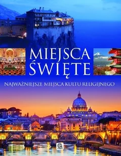 Miejsca święte - Albumy krajoznawcze - miniaturka - grafika 1
