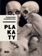 Książki o kulturze i sztuce - Starowieyski. Plakaty - miniaturka - grafika 1