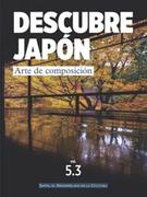 Pozostałe książki obcojęzyczne - DESCUBRE JAPÓN - ARTE DE COMPOSICIÓN: CULTURA- VOLUMEN 5.3- JAPÓN EL ARCHIPIÉLAGO DE LA CULTURA - miniaturka - grafika 1