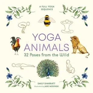 Yoga Animals: 32 Poses from the Wild - Pozostałe książki - miniaturka - grafika 1