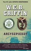 Thrillery - Zysk i S-ka Arcyszpiedzy - W.E.B. Griffin - miniaturka - grafika 1