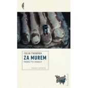 Felietony i reportaże - Za Murem - miniaturka - grafika 1