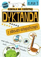 Edukacja przedszkolna - Wilga GW Foksal Dyktanda z zabawami ortograficznymi, klasa 1. Szkoła na szóstkę - Opracowanie zbiorowe - miniaturka - grafika 1