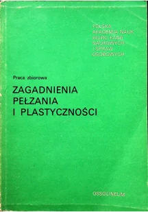 Zagadnienia Pełzania i Plastyczności - Technika - miniaturka - grafika 1
