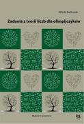 Podręczniki dla liceum - Nowik Zadania z teorii liczb dla olimpijczyków, wydanie 2 Witold Bednarek - miniaturka - grafika 1