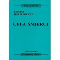Historia świata - Cela śmierci - Jędrzejkiewicz Tadeusz - miniaturka - grafika 1