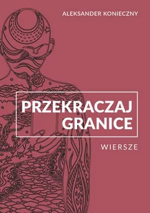 Przekraczaj granice - E-booki - kultura i sztuka - miniaturka - grafika 1