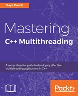 E-booki obcojęzyczne - Mastering C++ Multithreading - miniaturka - grafika 1