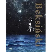 Książki o kulturze i sztuce - Beksiński Obrazy Nowa - miniaturka - grafika 1